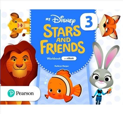 Harper Kathryn: My Disney Stars and Friends Level 3 Workbook with eBook Harper Kathryn: My Disney Stars and Friends Level 3 Workbook with eBook