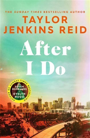 Jenkins Reidová Taylor: After I Do