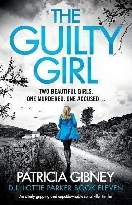 Gibneyová Patricia: The Guily Girl