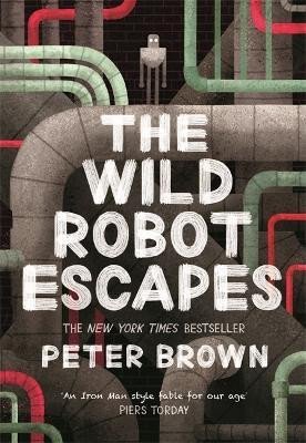 Brown Peter: The Wild Robot Escapes (The Wild Robot 2)