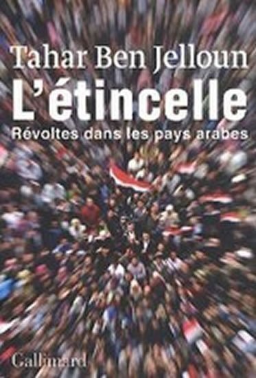 Ben Tahar Jelloun: L´etincelle
