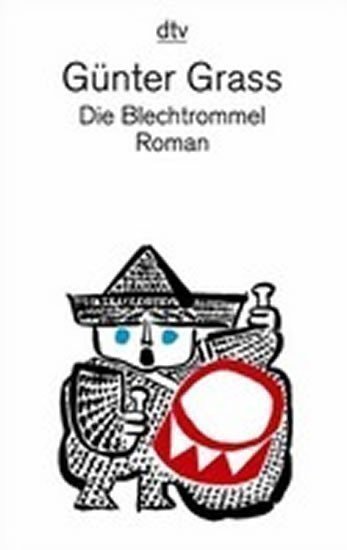 Grass Günter: Die Blechtrommel Roman