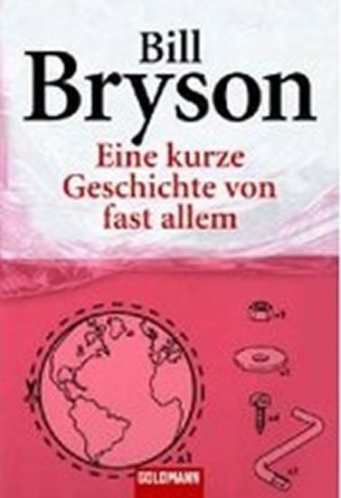 Bryson Bill: Eine kurze Geschichte von fast allem