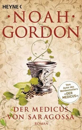 Gordon Noah: Der Medicus von Saragossa