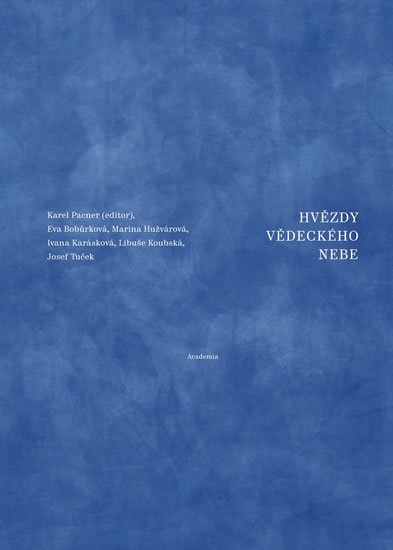 Pacner Karel: Hvězdy vědeckého nebe Pacner Karel: Hvězdy vědeckého nebe