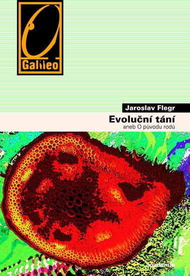 Flegr Jaroslav: Evoluční tání aneb o původu rodů Flegr Jaroslav: Evoluční tání aneb o původu rodů