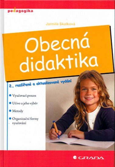 Skalková Jarmila: Obecná didaktika