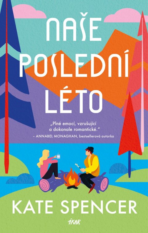 Spencer Kate: Naše poslední léto