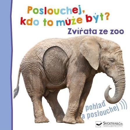 neuveden: Poslouchej, kdo to může být? Zvířata ze zoo