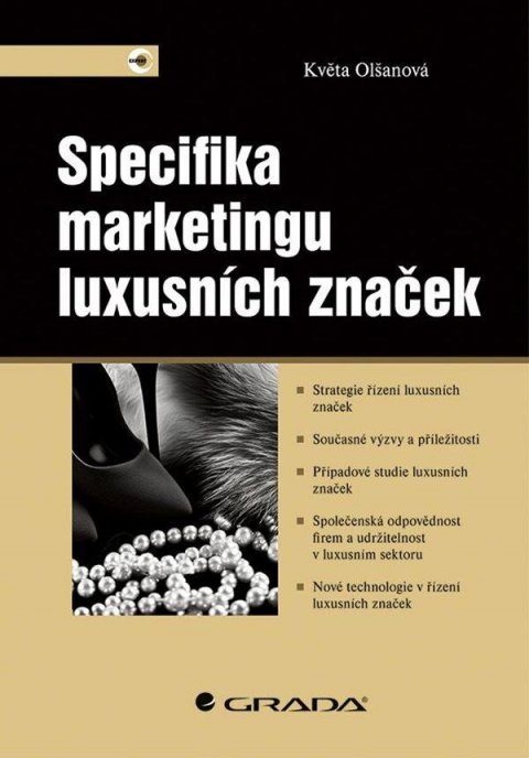 Olšanová Květa: Specifika marketingu luxusních značek