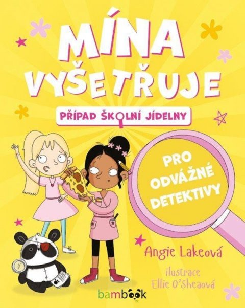Lakeová Angie: Mína vyšetřuje - Případ školní jídelny