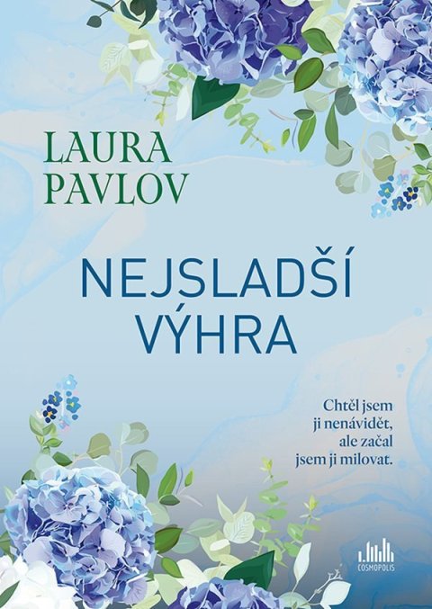 Pavlov Laura: Nejsladší výhra