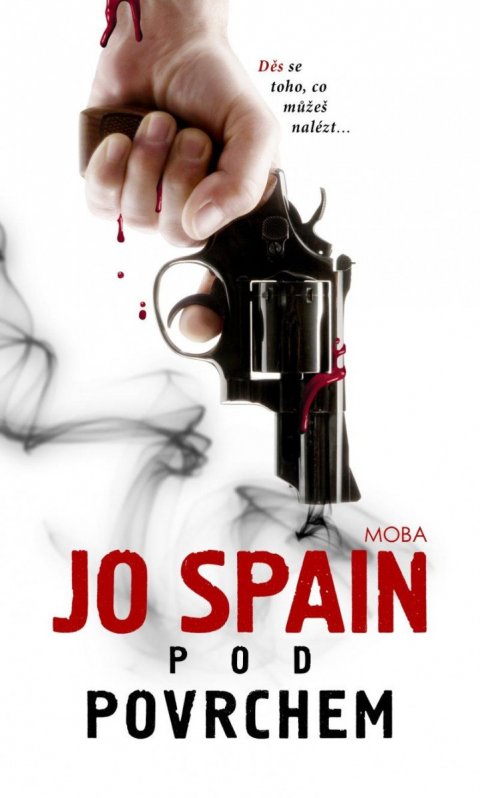 Spain Jo: Pod povrchem
