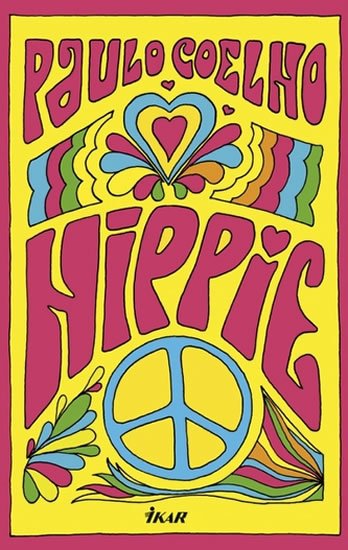 Coelho Paulo: Hippie Coelho Paulo: Hippie