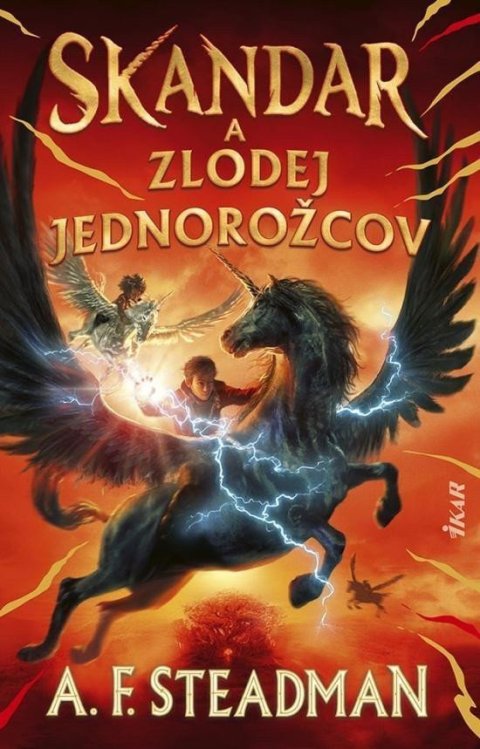 Steadmanová A. F.: Skandar a zlodej jednorožcov (slovensky)