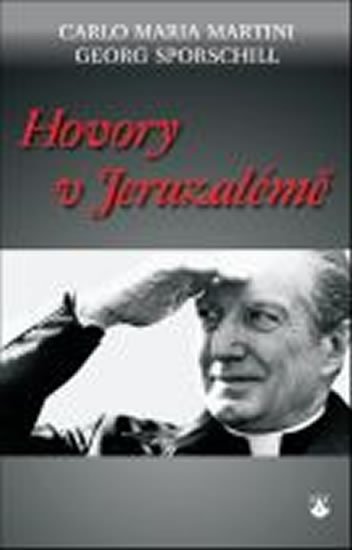Martini Carlo Maria: Hovory v Jeruzalémě
