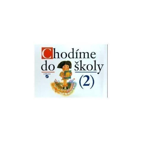 Blažková Božena: Chodíme do školy 2 - spirála (pro speciální ZŠ)