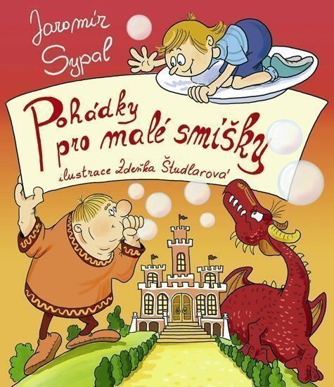 Sypal Jaromír: Pohádky pro malé smíšky