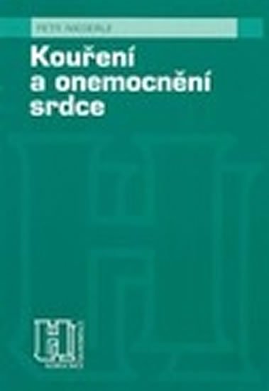 Niederle Petr: Kouření a onemocnění srdce