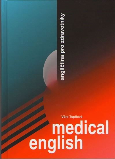 kolektiv autorů: Medical English