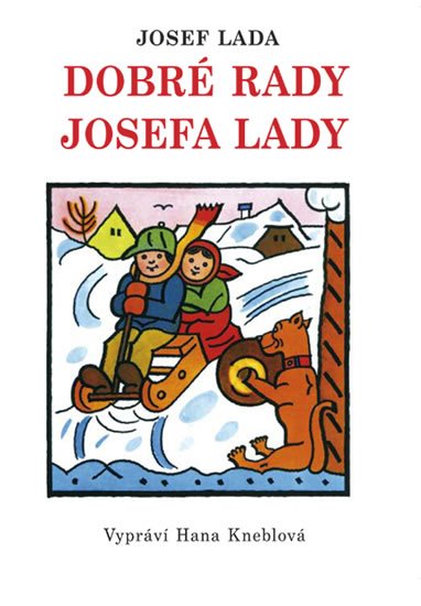 Lada Josef: Dobré rady Josefa Lady