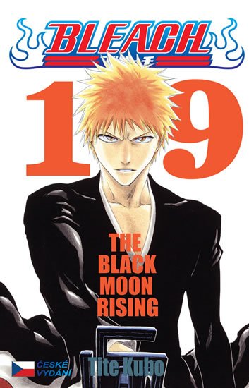 Kubo Tite: Bleach 19: Black Moon Rising Kubo Tite: Bleach 19: Black Moon Rising