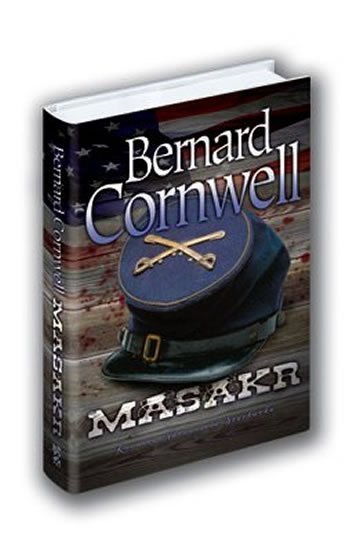 Cornwell Bernard: Masakr