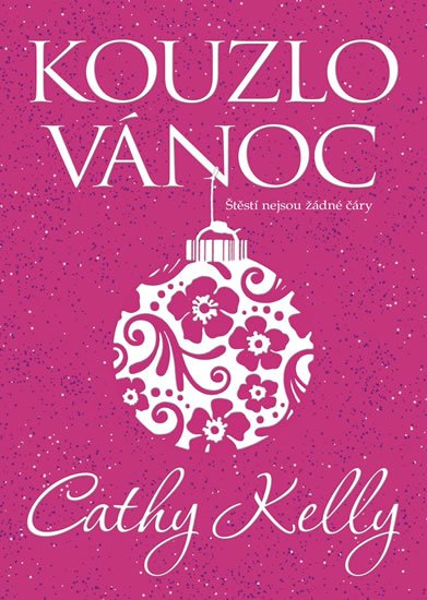 Kelly Cathy: Kouzlo Vánoc