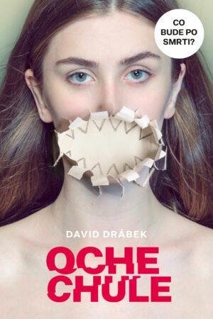 Drábek David: Ochechule Drábek David: Ochechule