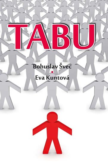 Švec Bohuslav: Tabu Švec Bohuslav: Tabu