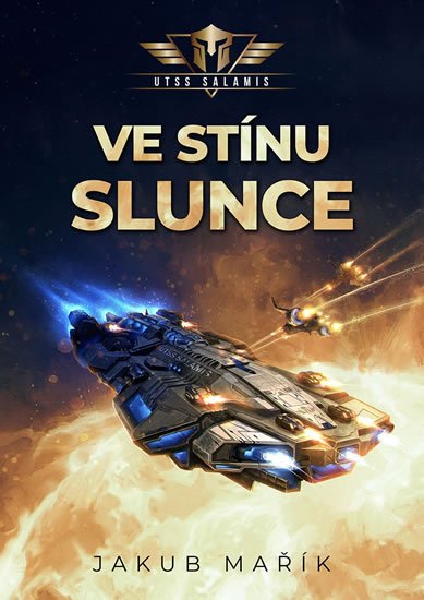 Mařík Jakub: Ve stínu slunce Mařík Jakub: Ve stínu slunce