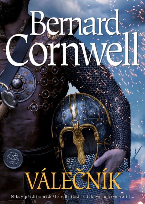 Cornwell Bernard: Válečník Cornwell Bernard: Válečník