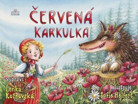 Rožnovská Lenka: Červená karkulka