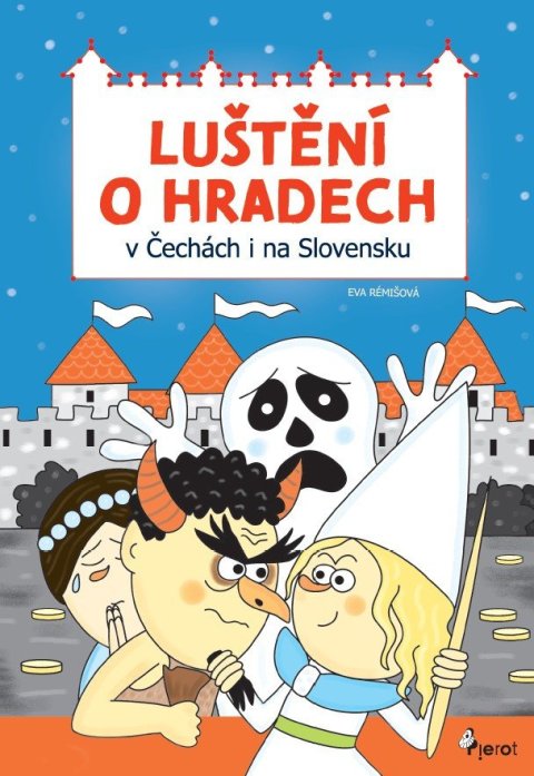 Rémišová Eva: Luštění o hradech v Čechách i na Slovensku
