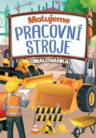 neuveden: Malujeme pracovní stroje