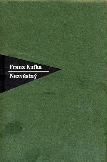 Kafka Franz: Nezvěstný