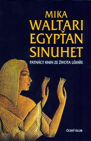Waltari Mika: Egypťan Sinuhet
