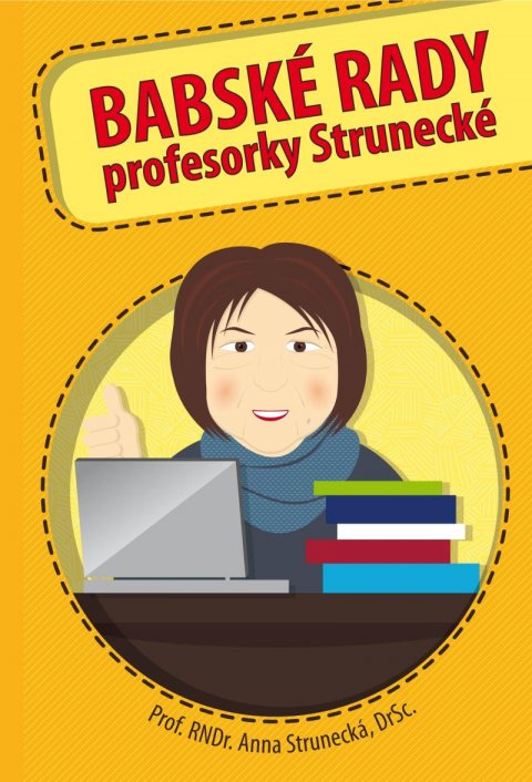 Strunecká Anna: Babské rady profesorky Strunecké