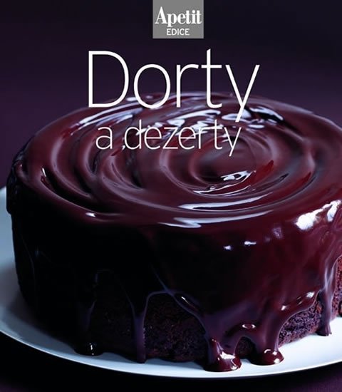 neuveden: Dorty a dezerty (Edice Apetit)