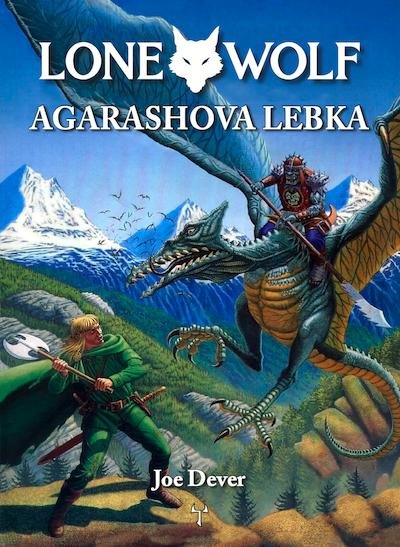 Dever Joe: Lone Wolf: Agarashova lebka Dever Joe: Lone Wolf: Agarashova lebka