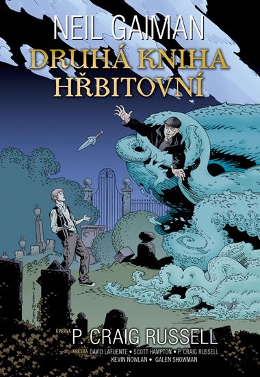 Gaiman Neil: Druhá kniha hřbitovní Gaiman Neil: Druhá kniha hřbitovní