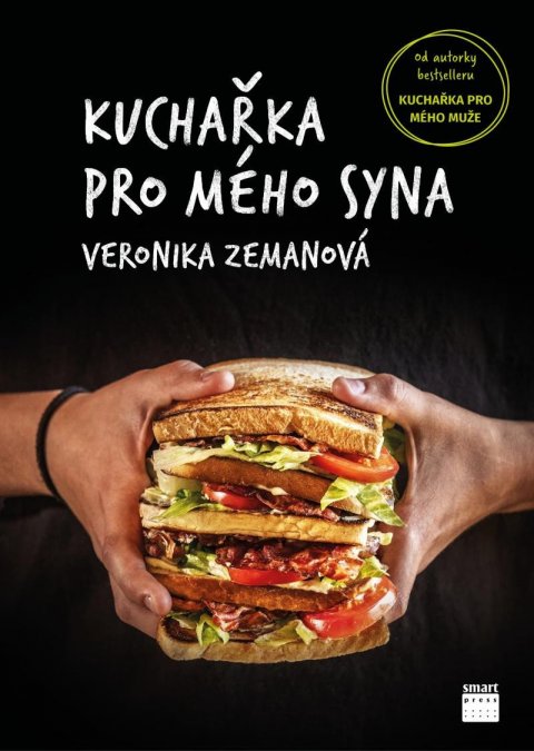 Zemanová Veronika: Kuchařka pro mého syna