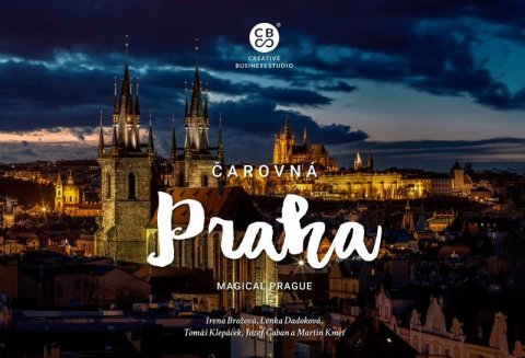 kolektiv autorů: Čarovná Praha