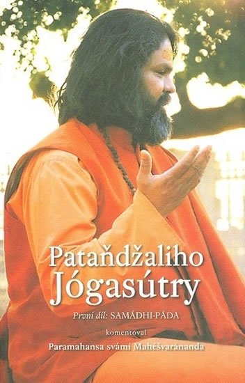 Mahéšvaránanda Paramhans svámí: Pataňdžaliho Jógasútry
