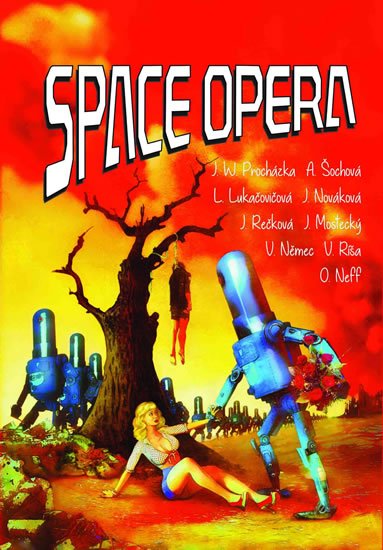 kolektiv autorů: Space opera kolektiv autorů: Space opera