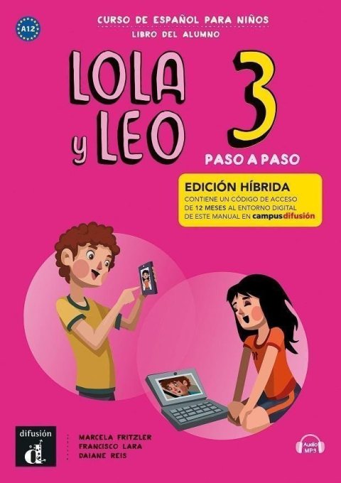 Fritzler Marcela: Lola y Leo 3 paso a paso (A2.1) - Edición híbrida Libro del alumno + Campus
