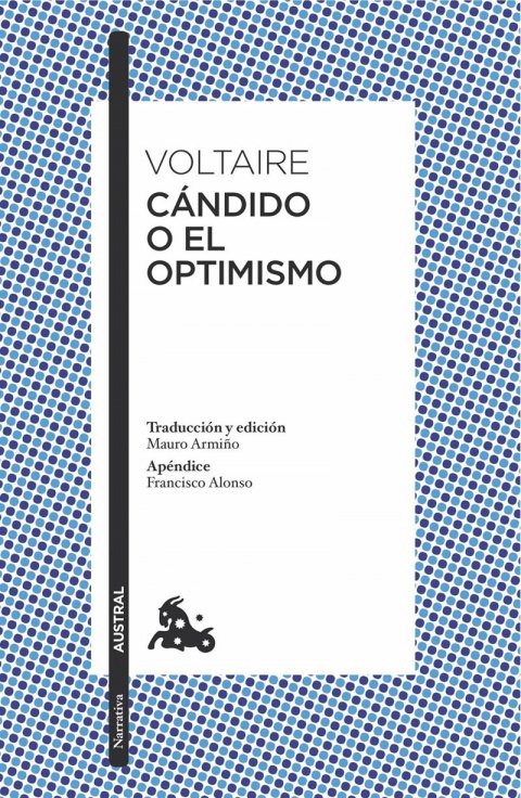 Voltaire: Candido O El Optimismo
