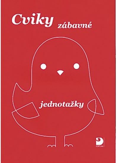 Jošt Jiří: Cviky zábavné - jednotažky