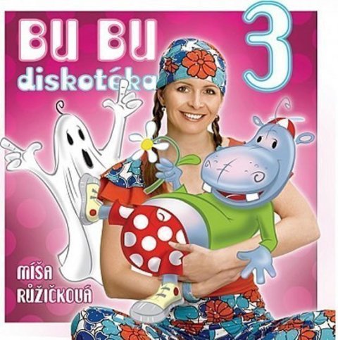 neuveden: CD Zpíváme a tančíme s Míšou 3 - Bu bu diskotéka