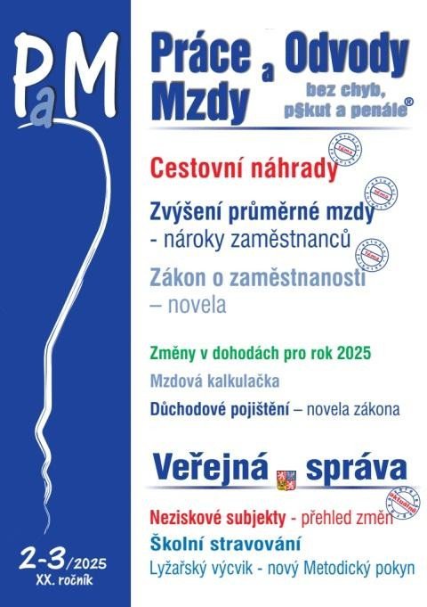 neuveden: PaM 2-3/2025 Cestovní náhrady 2025 neuveden: PaM 2-3/2025 Cestovní náhrady 2025